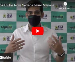 Entrega Títulos Nova Serrana bairro Mariana Martins