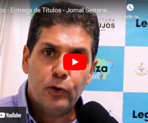 Araújos – Entrega de Títulos – Jornal Serranense