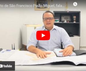 Prefeito de São Francisco Paulo Miguel, fala sobre a Reurb realizada pela Legaliza Brasil